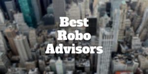best robo advisors