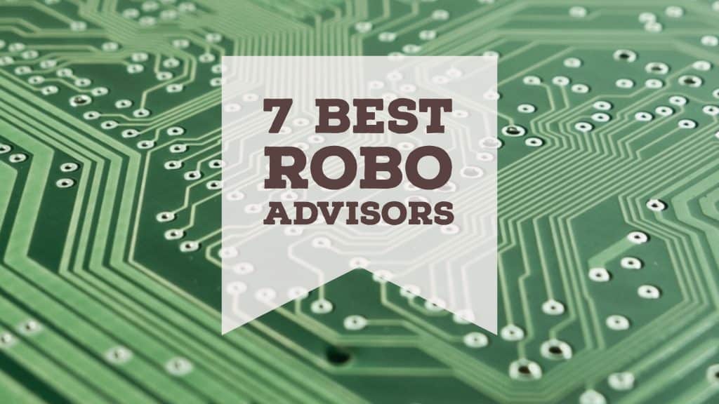 7 best robo advisors