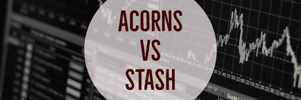 acorns vs stash invest app