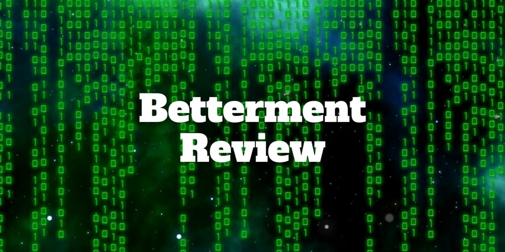 betterment review