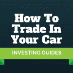 how to trade in your car