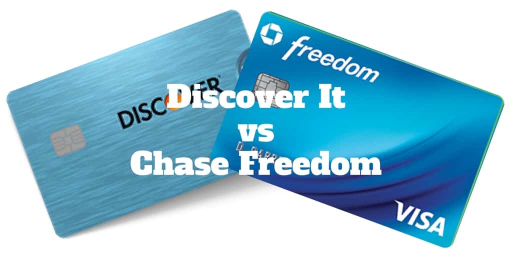 discover it vs chase freedom