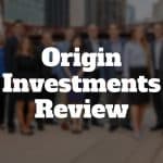 origin investments review