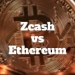 zcash vs ethereum