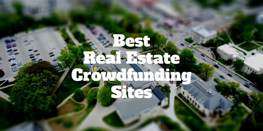 best real estate crowdfunding