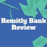 remitly bank review