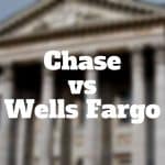 chase vs wells fargo