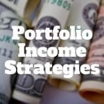 portfolio income strategies