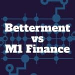 betterment vs m1 finance