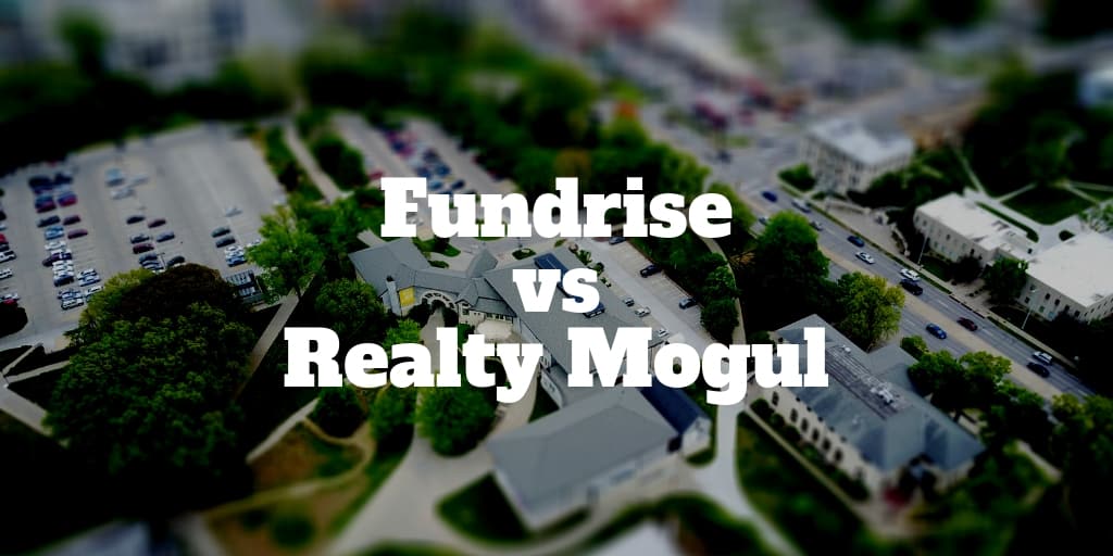 fundrise vs realty mogul