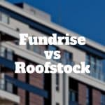 fundrise vs roofstock