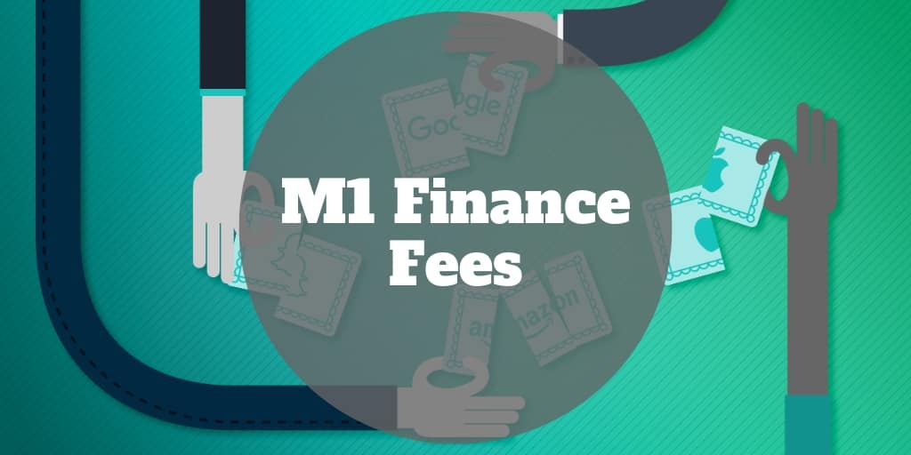 m1 finance fees