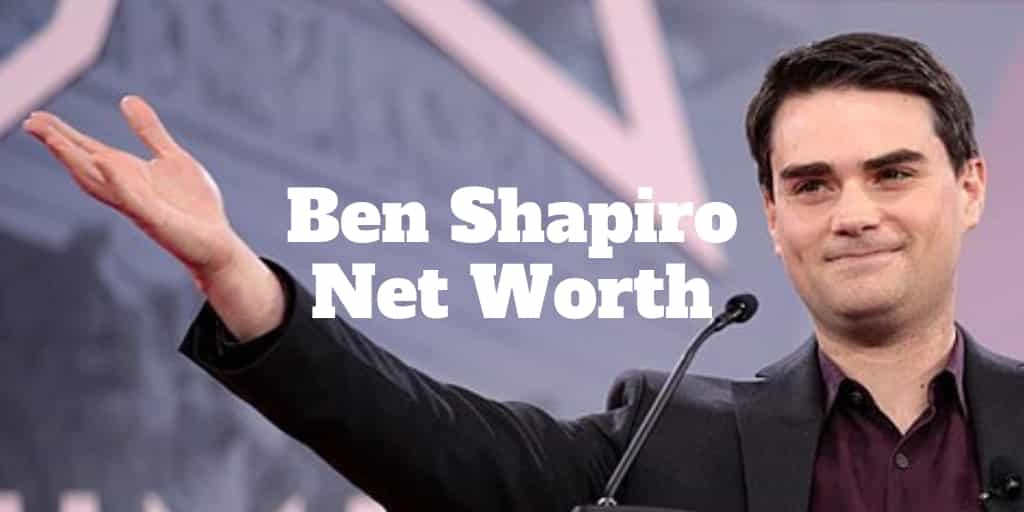 ben shapiro net worth