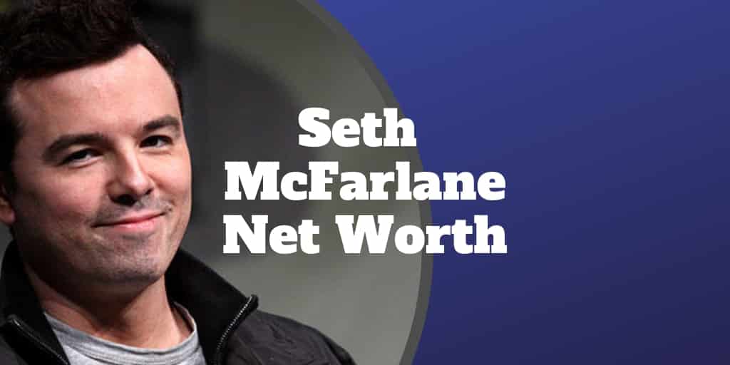 seth mcfarlane net worth