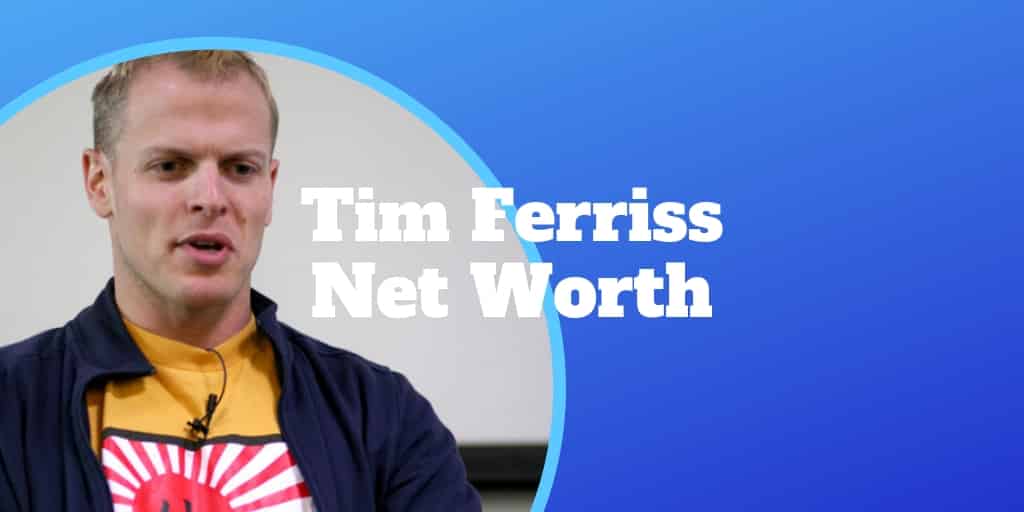 tim ferriss net worth