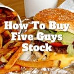how to buy five guys stock today