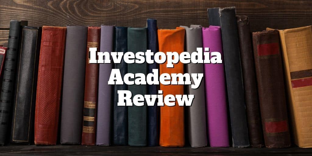 investopedia academy review
