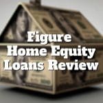 figure home equity loans review