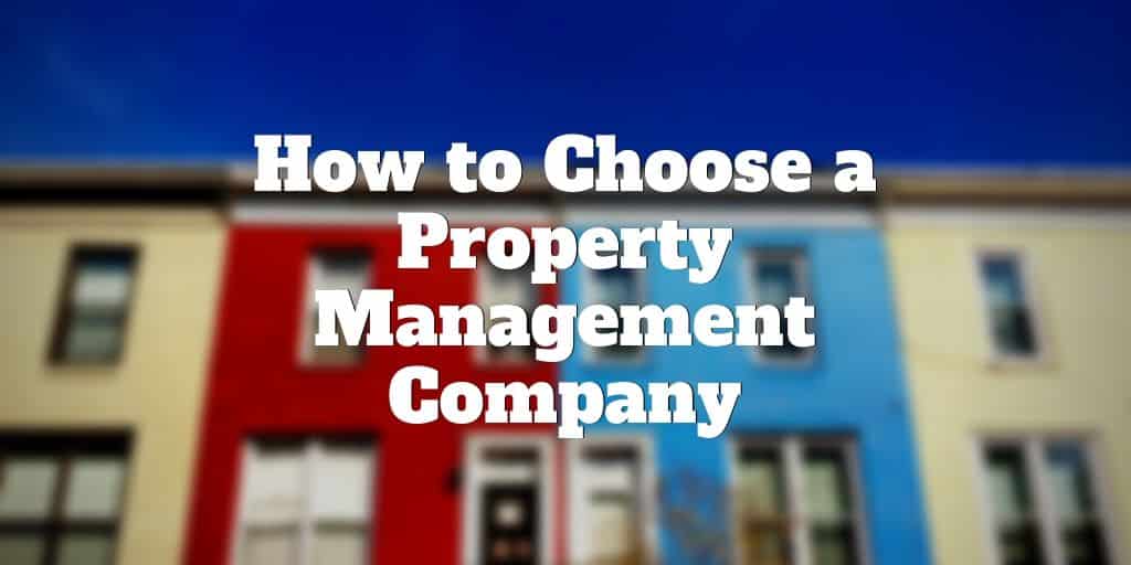 choose property management company