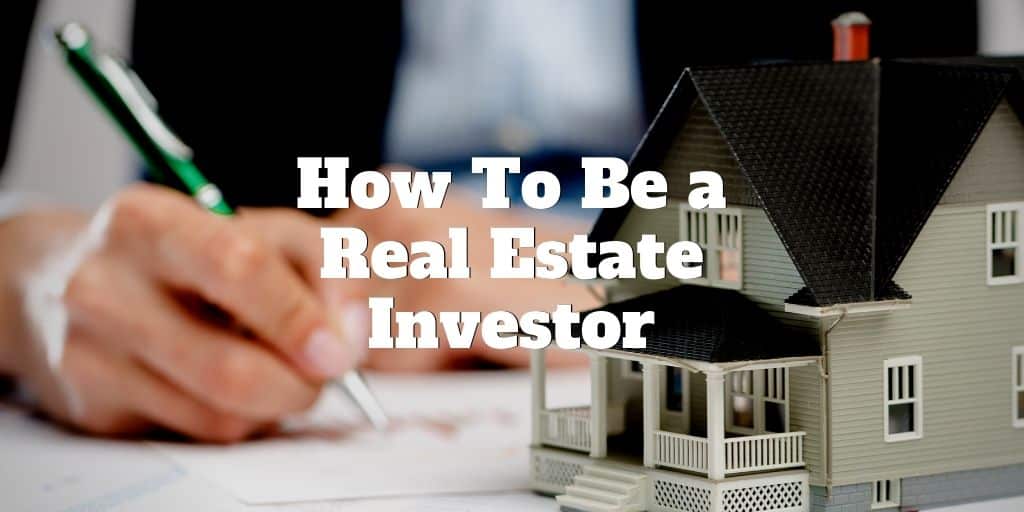 how to become a real estate investor