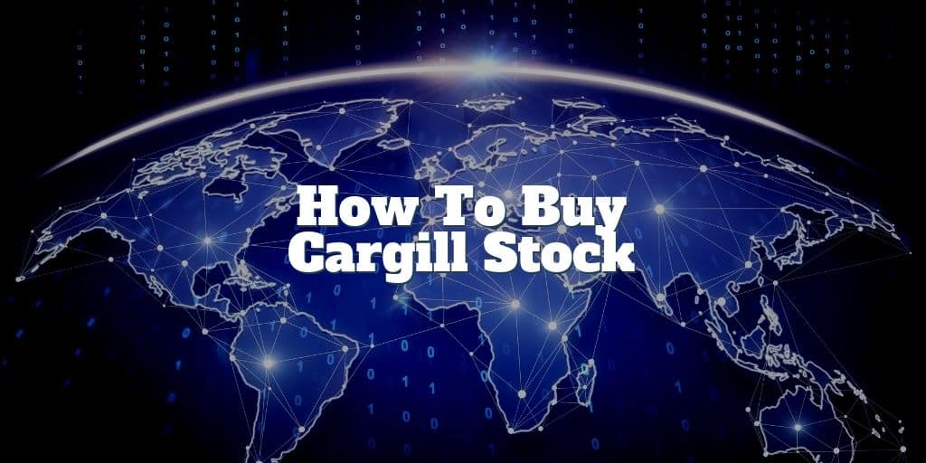 how to buy cargill stock