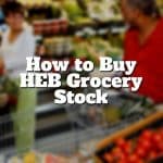 how to buy heb grocery stock