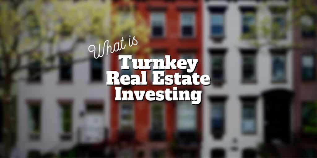 turnkey real estate investing